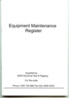 Equipment Maintenance Register (Log Book) - Records 100 items, 25 tests per item.
